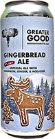 Greater Good Gingerbread Ale 4pk C 16oz